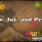 Fruit Ninja (Love, Joy, and Peace).jpg